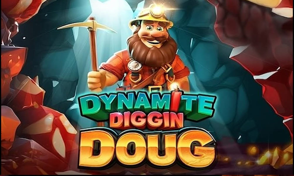 Slot Dynamite Diggin Doug